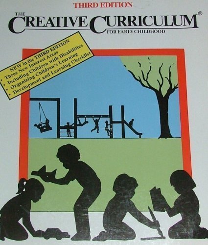 The Creative Curriculum for Early Childhood