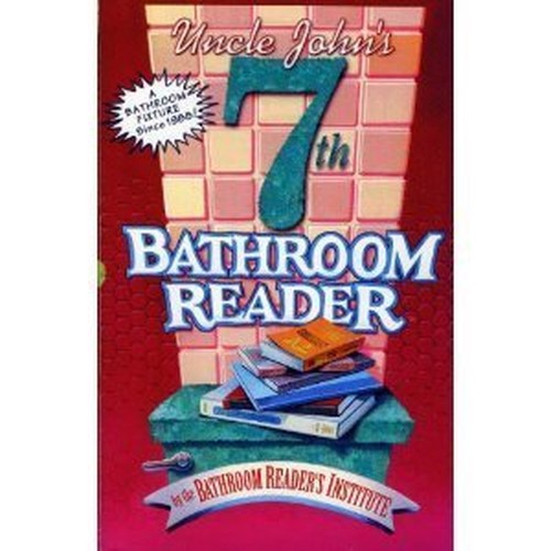 Uncle John's Seventh Bathroom Reader