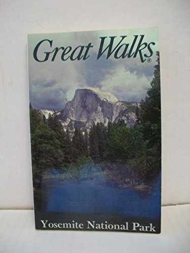 Great Walks of Yosemite National Park