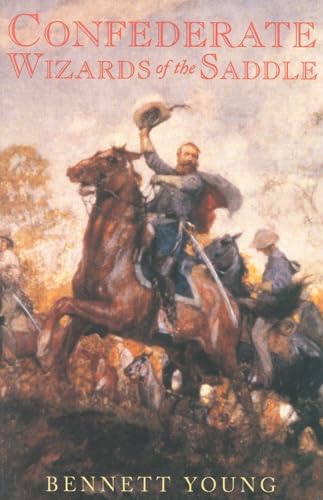 Confederate Wizards of the Saddle