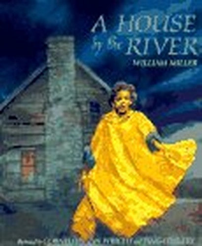 A House By The River