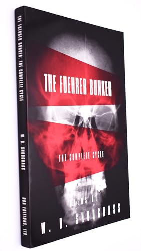 The Fuehrer Bunker: The Complete Cycle