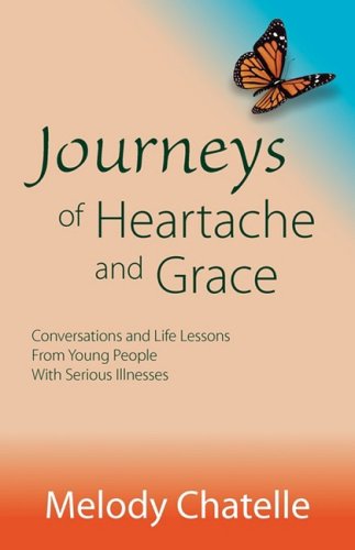Journeys of Heartache and Grace