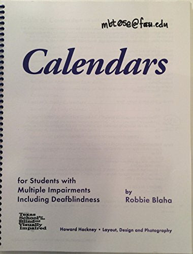 Calendars for Students With Multiple Impairments Including Deafblindness