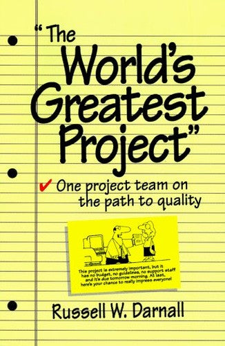 The World's Greatest Project