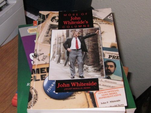 More of John Whitesides Columns