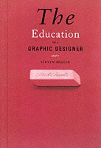 The Education of a Graphic Designer