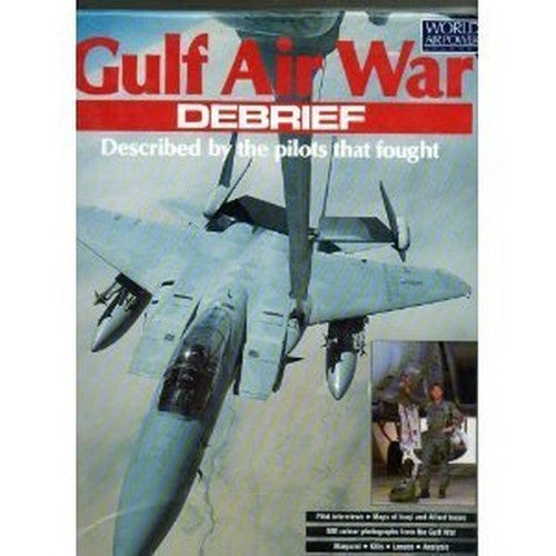 Gulf Air War Debrief