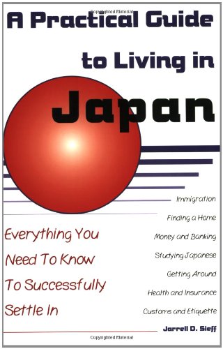 Practical Guide to Living in Japan