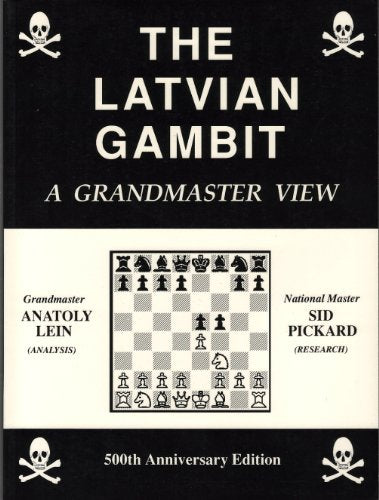 The Latvian Gambit