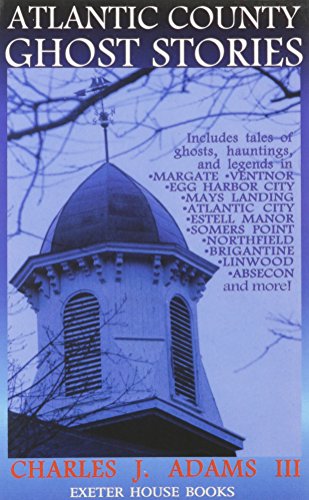 Atlantic County Ghost Stories