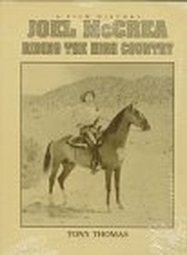 Joel Mcrea: Riding the High Country