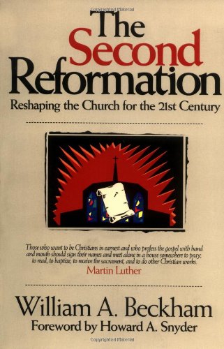 The Second Reformation