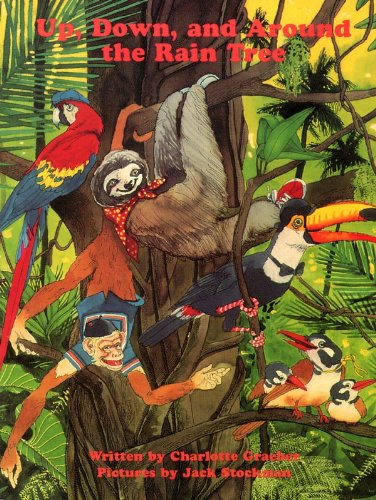Up Down and Around the Raintree (2nd Grade Reader)