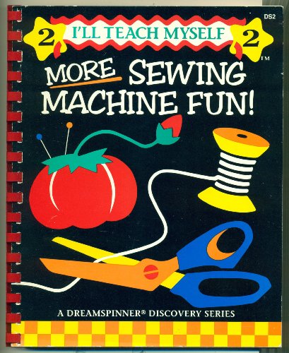 More Sewing Machine Fun