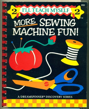 More Sewing Machine Fun