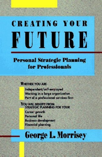 CREATING YOUR FUTURE