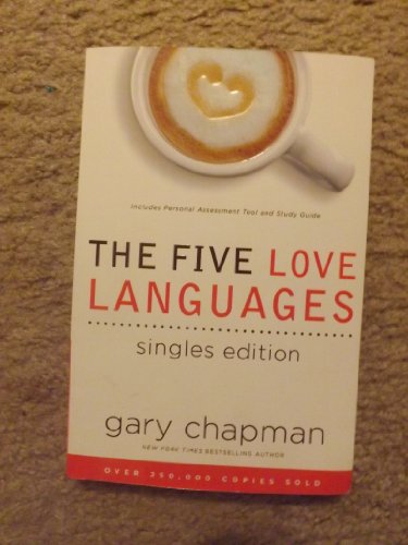 5 Love Languages Singles Edition, The