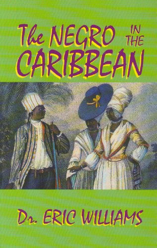 The Negro in the Caribbean