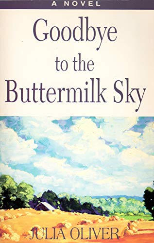 Goodbye to the Buttermilk Sky