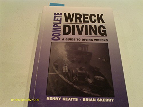 Complete Wreck Diving