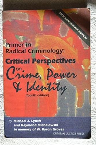 Primer in Radical Criminology