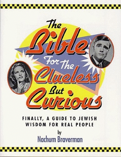 The Bible for the Clueless But Curious