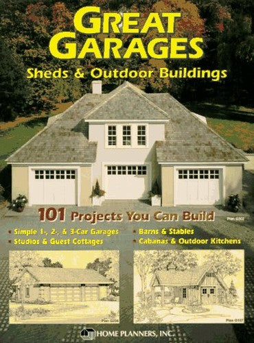Great Garages, Sheds and Outdoor Buildings
