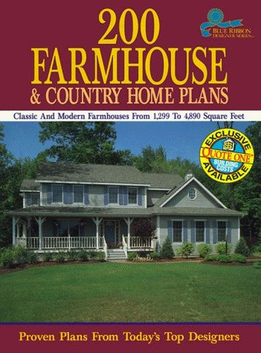 200 Farmhouse and Country Home Plans