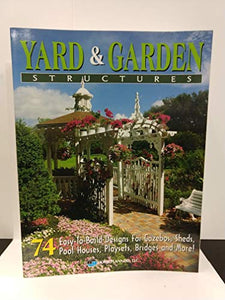 Yard & Garden Structures 