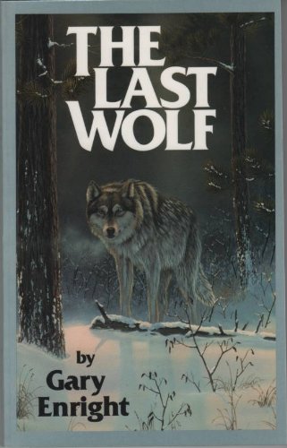 The Last Wolf