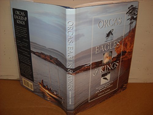 Orcas, Eagles & Kings