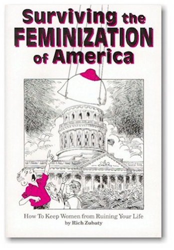 Surviving the Feminization of America