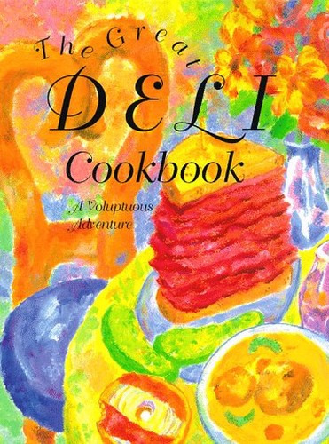 The Great Deli Cookbook