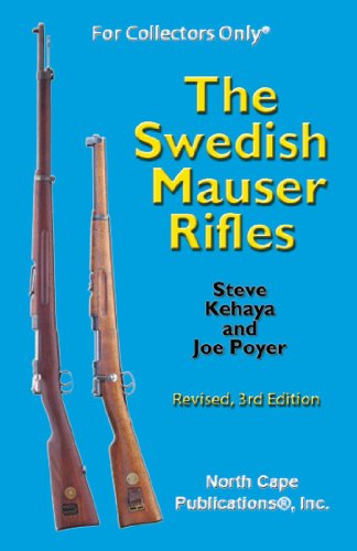 The Swedish Mauser Rifles