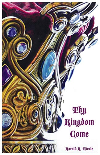 Thy Kingdom Come