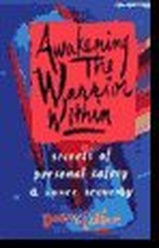 Awakening the Warrior within