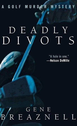 Deadly Divots