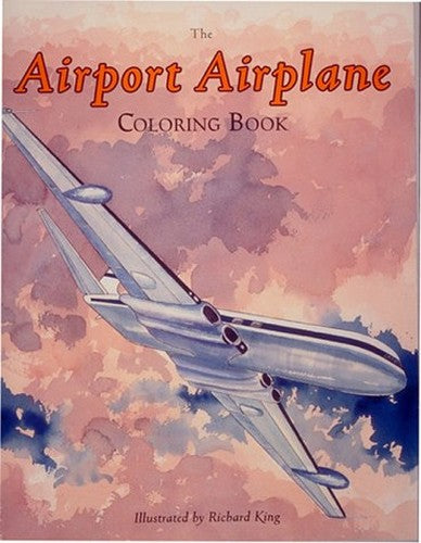 The Airport Airplane Coloring Book