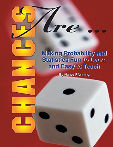 Chances are. . .