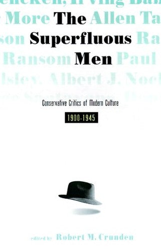 The Superfluous Men