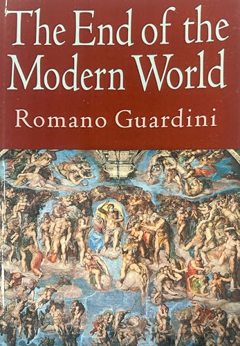 The End of the Modern World