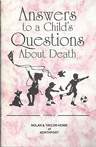 Answers to a child's questions about death