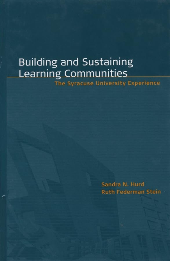 Building and Sustaining Learning Communities