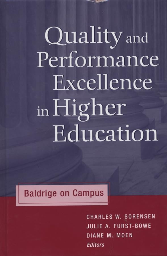 Quality and Performance Excellence in Higher Education