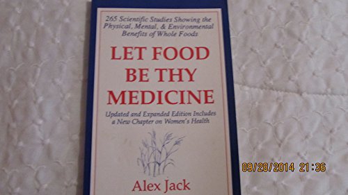 Let Food be Thy Medicine