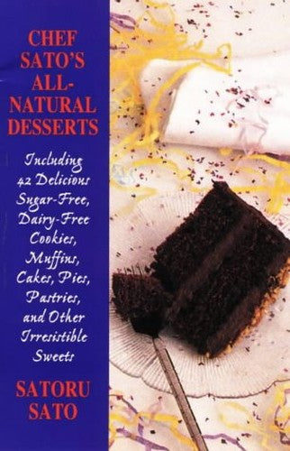 Chef Sato's All-natural Desserts