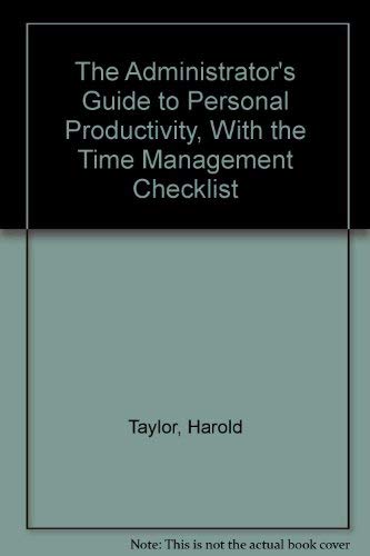 The Administrator's Guide to Personal Productivity
