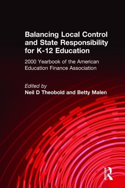 Balancing Local Control and State Responsibility for K-12 Education