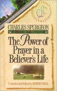 The Power of Prayer in a Believer's Life 